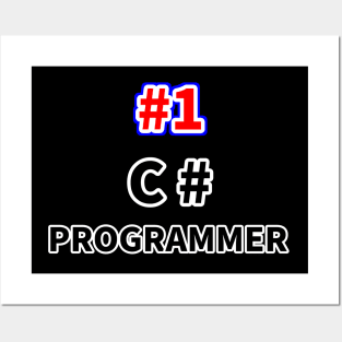 Number one C# programmer Posters and Art